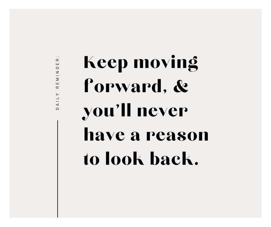 #keepmovingforward #dontlookback #focus #determination