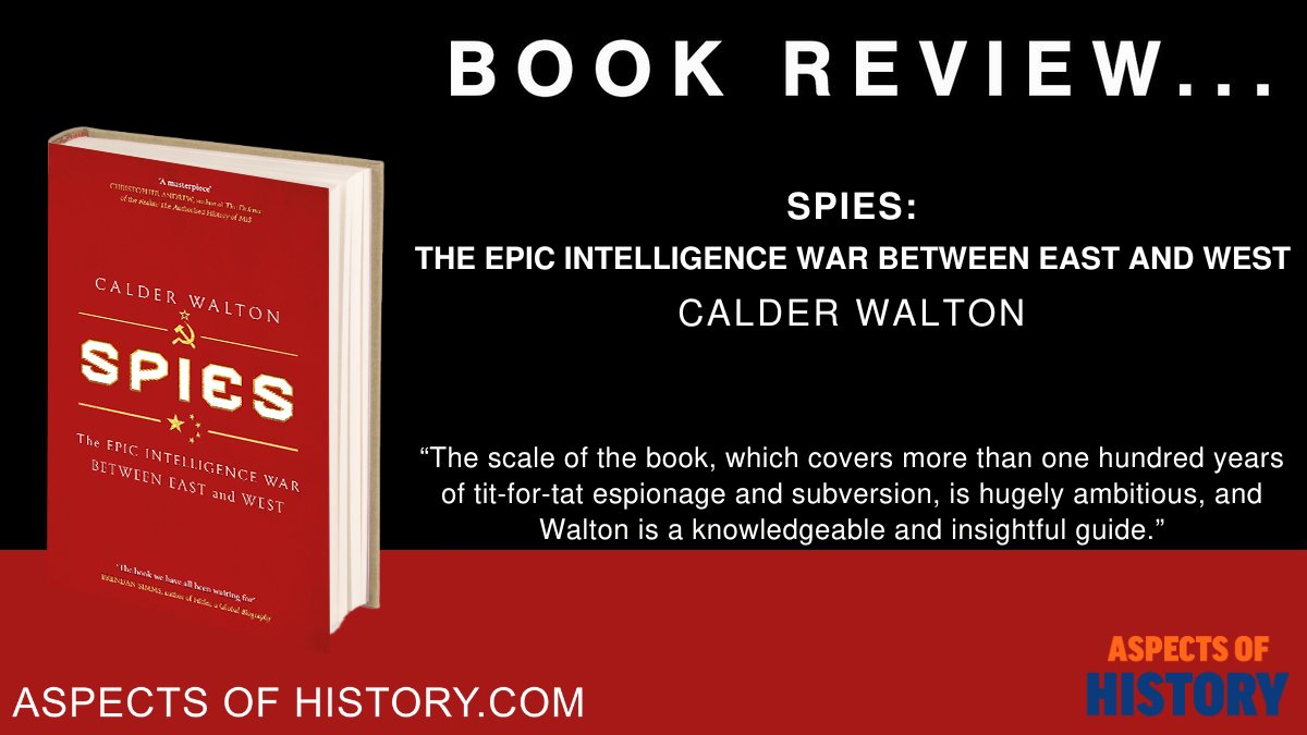 #BookReview
@Tonisenior reviews Spies by @calder_walton
'Walton is a knowledgeable and insightful guide.'
aspectsofhistory.com/book_reviews/s…

Read Spies
amazon.co.uk/Spies-epic-int…

@spybrary

#bookrecommendations #historybooks #nonfiction