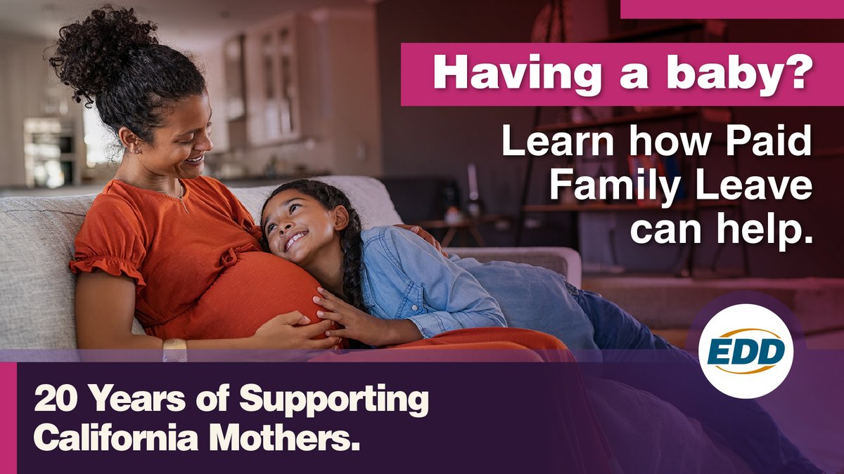 Did you know that Paid Family Leave offers benefits for mothers to bond with a new child entering the family through birth, adoption, or foster care? We understand these are the moments that matter! Learn more at edd.ca.gov/Mothers #20YearsOfSupportingCaliforniaMothers