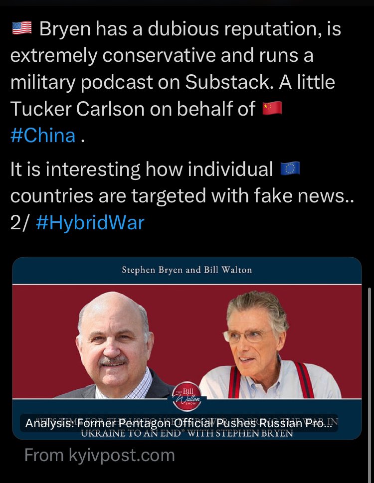 🇺🇸 Bryen has a dubious reputation, is extremely conservative and runs a military podcast on Substack. A little Tucker Carlson on behalf of 🇨🇳 #China 

It is interesting how individual 🇪🇺 countries are targeted with fake news.. 2/ #HybridWar