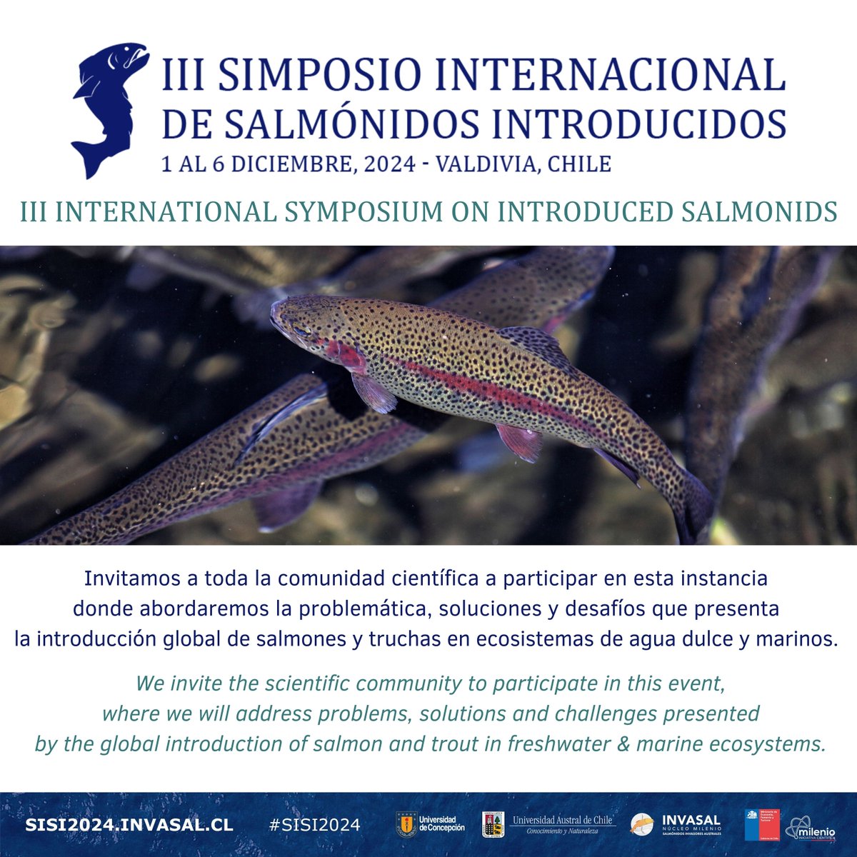 📢💥Registration open for the III International Symposium on Introduced Salmonids #SISI2024 📢💥Inscripciones abiertas para el III Simposio Internacional de Salmónidos Introducidos #SISI2024