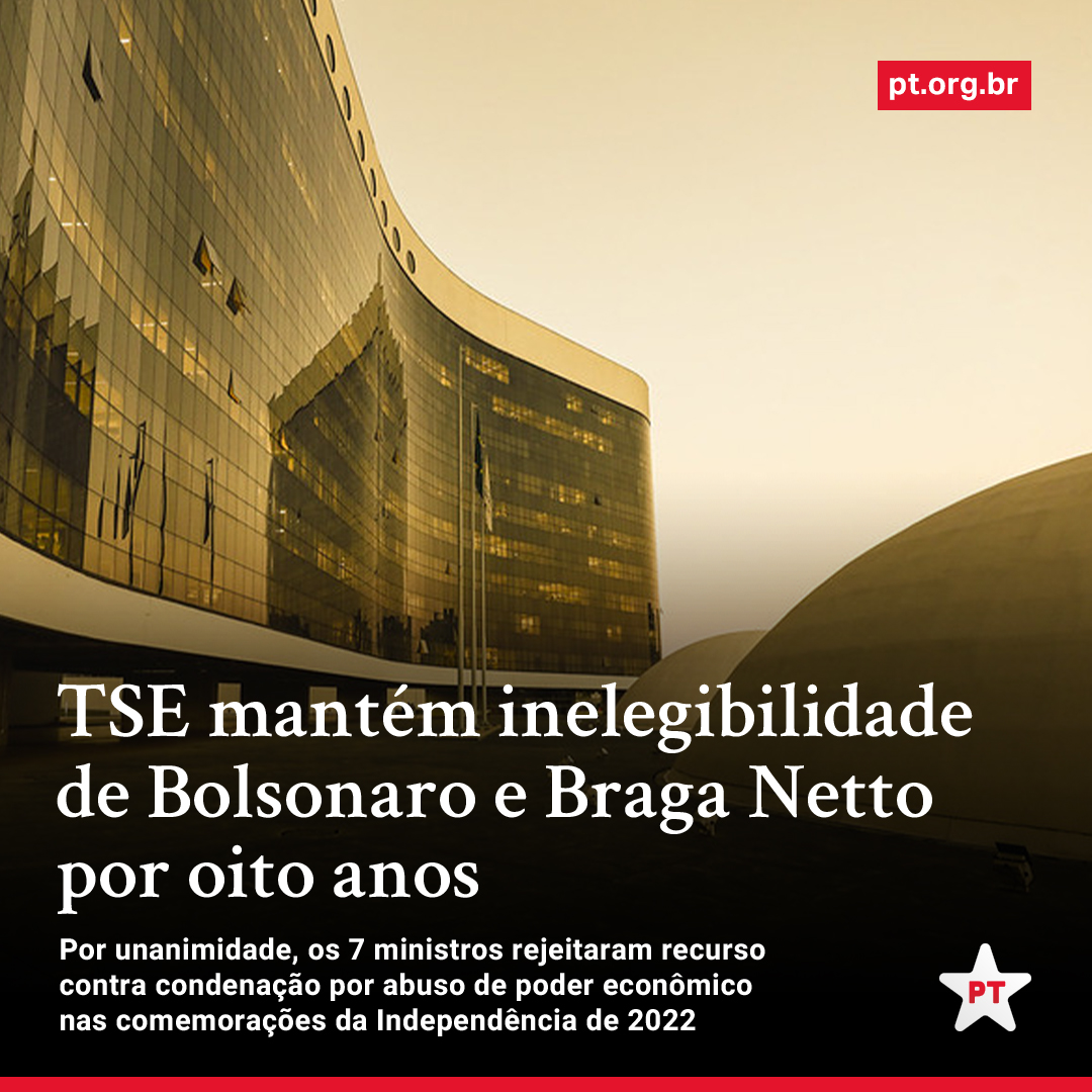 Os sete ministros do TSE rejeitaram recurso de Jair Bolsonaro e Walter Braga Netto ➡️ Além de confirmar a inelegibilidade, os ministros mantiveram a aplicação de multas de R$ 425,6 mil ao ex-presidente e de R$ 212,8 mil a Braga Netto. Leia no site do PT: pt.org.br/tse-mantem-ine…