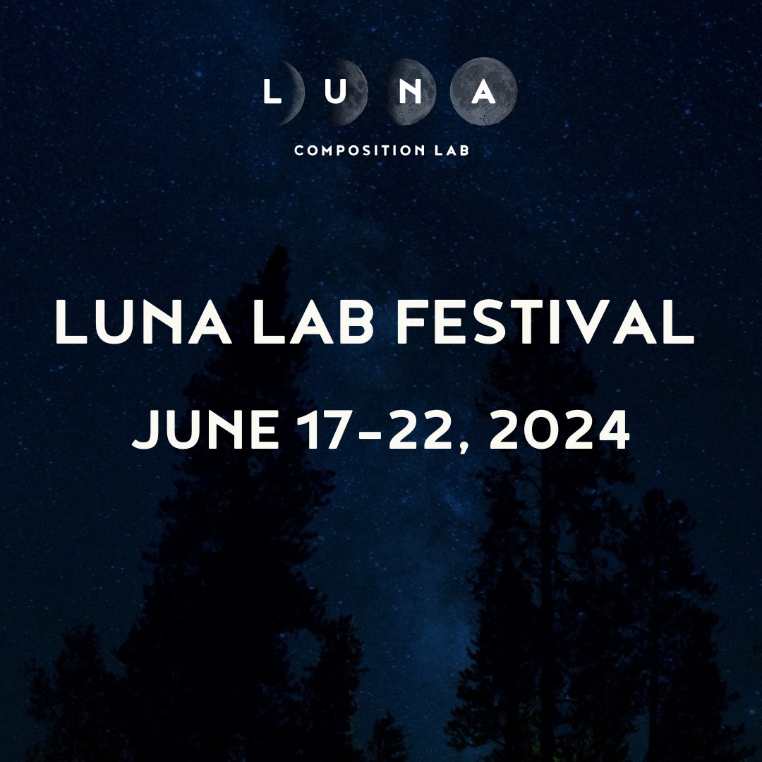 Just announced! Our annual festival will be held in San Francisco June 17–22. Join us June 20–22 at @sfjazz to hear the works of our 23–24 fellows performed by @kronosquartet as part of their Five Decades celebration. Learn more: lunacompositionlab.org/2024-luna-lab-…