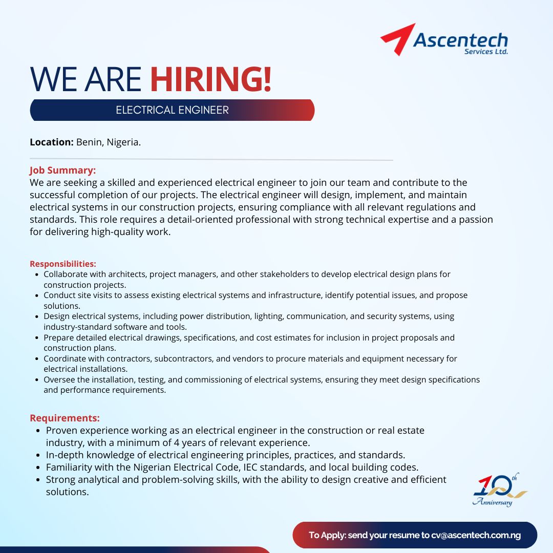 VACANCY! VACANCY!
We are currently hiring an ELECTRICAL ENGINEER. If you know you fit this position and meet all the requirements, kindly forward your CV to cv@ascentech.com.ng.

#vacancy #jobvacancy. #jobsforyou #jobs #hiring