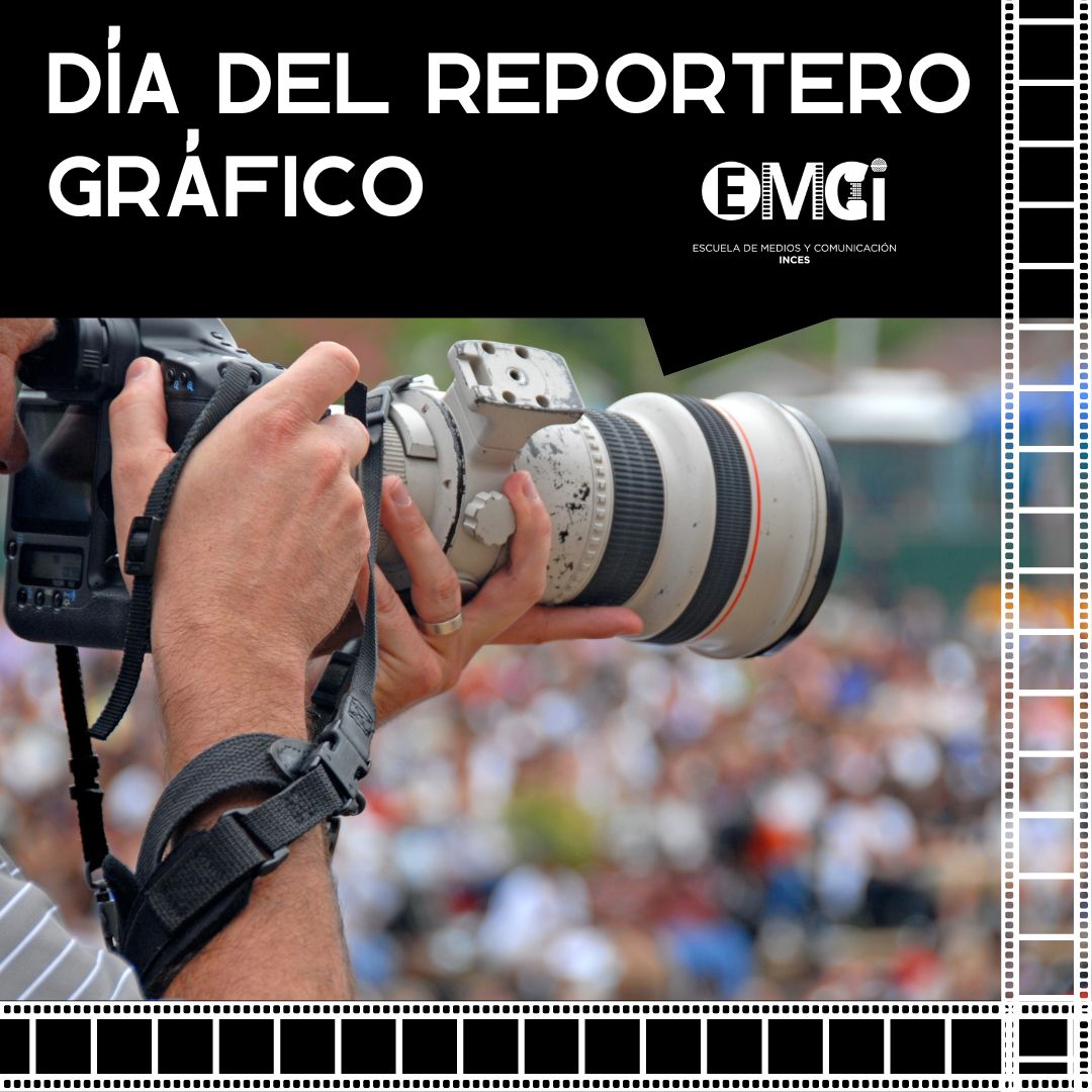 Felíz Día del Reportero Gráfico📣 👉🏻Extendemos nuestras felicitaciones a los profesionales que están detrás de cada fotografía. 👉🏻Felicidades en su día a las reporteras y reporteros gráficos desde nuestra Escuela de Medios y Comunicación Inces. #emci #ReporteroGráfico