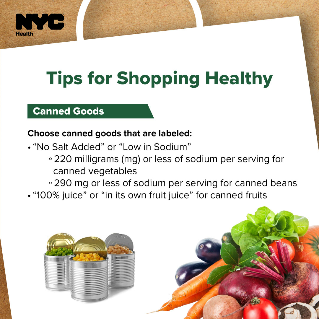 Canned fruits and vegetables are convenient, nutritious and can be cheaper than fresh options. Here are some tips for choosing healthier canned goods. Learn more: on.nyc.gov/3M7nel2