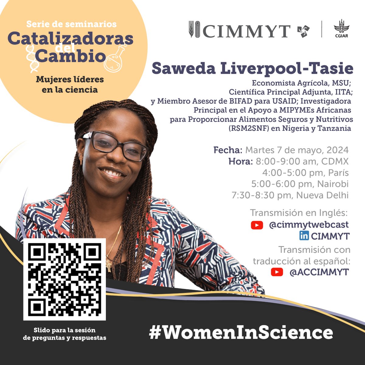 🌟 Conéctate con #CIMMYT en nuestro evento #MujeresEnCiencia con la destacada Saweda Liverpool-Tasie. 📅 7 de mayo de 2024 ¡Impulsemos el cambio juntos! 💪 #MujeresEmpoderadas #LiderazgoFemenino #STEMMujeres bit.ly/41MS0a9