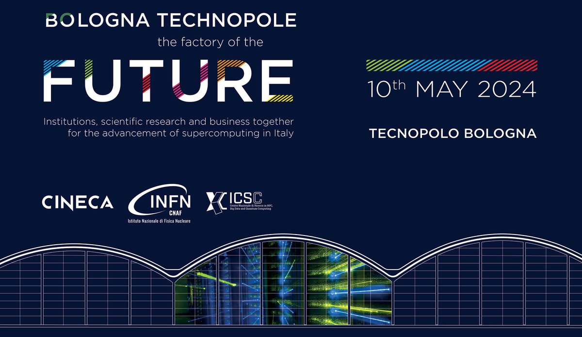Venerdì 10 maggio il Tecnopolo di Bologna ospiterà l'evento 'Bologna Technopole. The factory of the Future' organizzato da @INFN_ @Cineca1969 e #ICSC per porre l’attenzione sulla nascita dell'infrastruttura italiana di #HPC e #BigData, un asset strategico per il #SistemaItalia🇮🇹