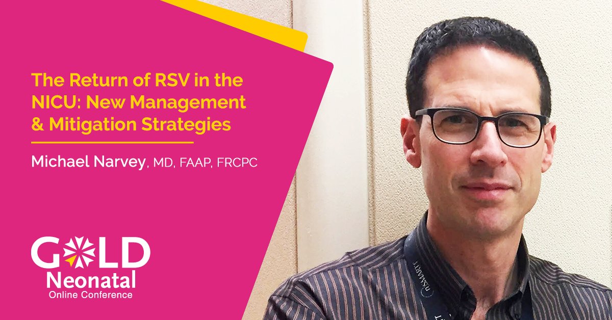 Join us at #GOLDNeonatal2024 with Michael Narvey, MD, FAAP, FRCPC for 'The Return of RSV in the NICU: New Management & Mitigation Strategies': goldneonatal.com/conference/pre… #NICU #NeonatalCare #preterm #neonatologist