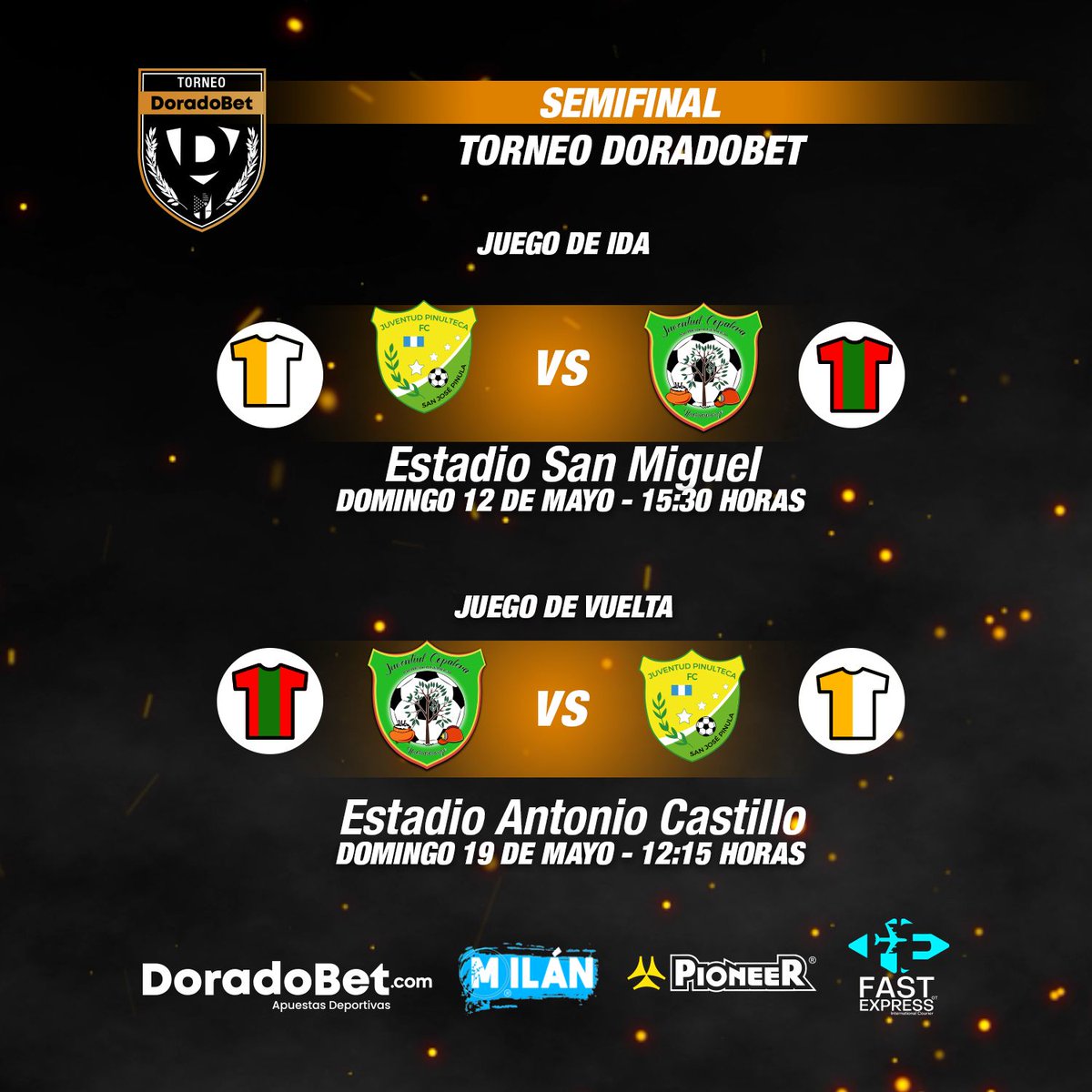 SEMIFINAL |  🟡⚪ 🆚🇨🇬  

LLave 2️⃣ ⚪🟡🆚🇨🇬  

 #CorporaciónMilán #PioneerGT #DoradoBetGuatemala #FastExpressGT #PrimeraDivisiónGT