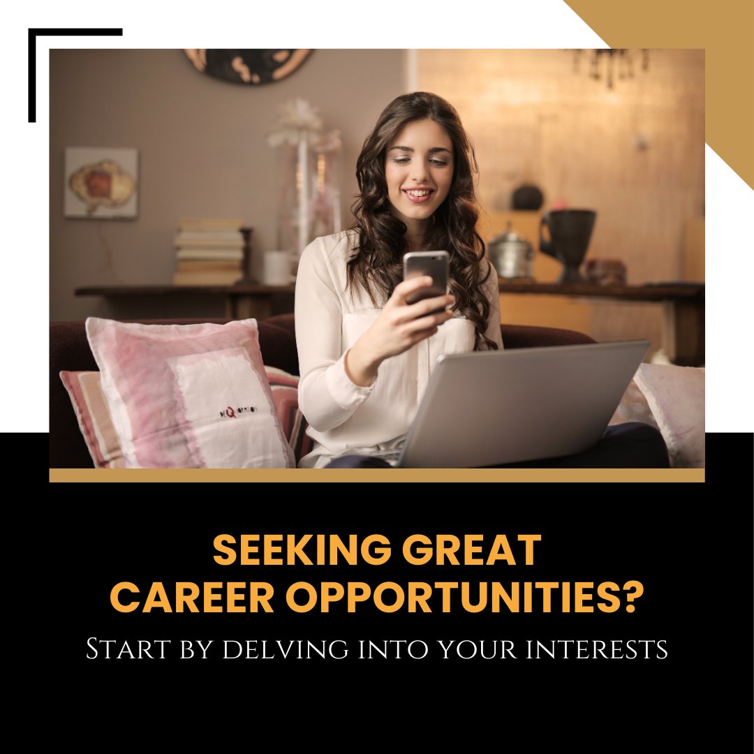 Seeking great career opportunities? Start by delving into your interests.

#careeropportunities #jobsearch #networking #growth #internships #careerdevelopment #successmindset