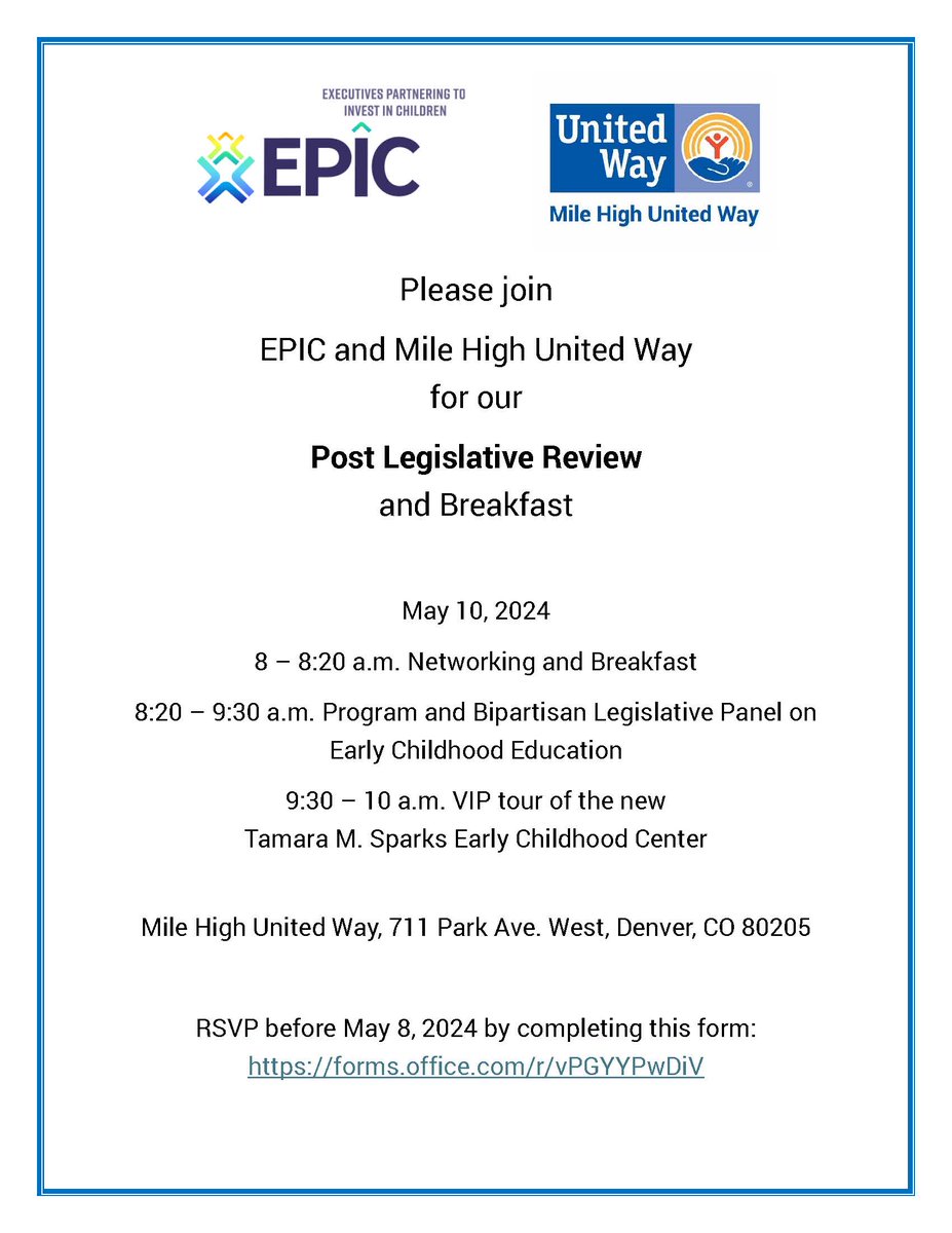 Don’t miss the chance to connect with leaders in early childhood education! Join EPIC & @UnitedWayDenver on May 10 for a Post Legislative Review & Breakfast. Networking, enriching discussions & a VIP tour of the new early childhood center. RSVP by May 8: forms.office.com/r/vPGYYPwDiV