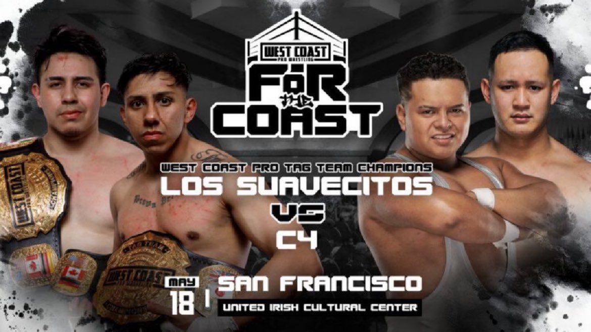 2 WEEKS AWAY, SAN FRANCISCO!! FOR THE COAST All Ages Welcome (Bar 21+ w/ ID) Saturday, May 18 2024 United Irish Cultural Center San Francisco, CA Tickets on sale NOW! westcoastpro.eventbrite.com