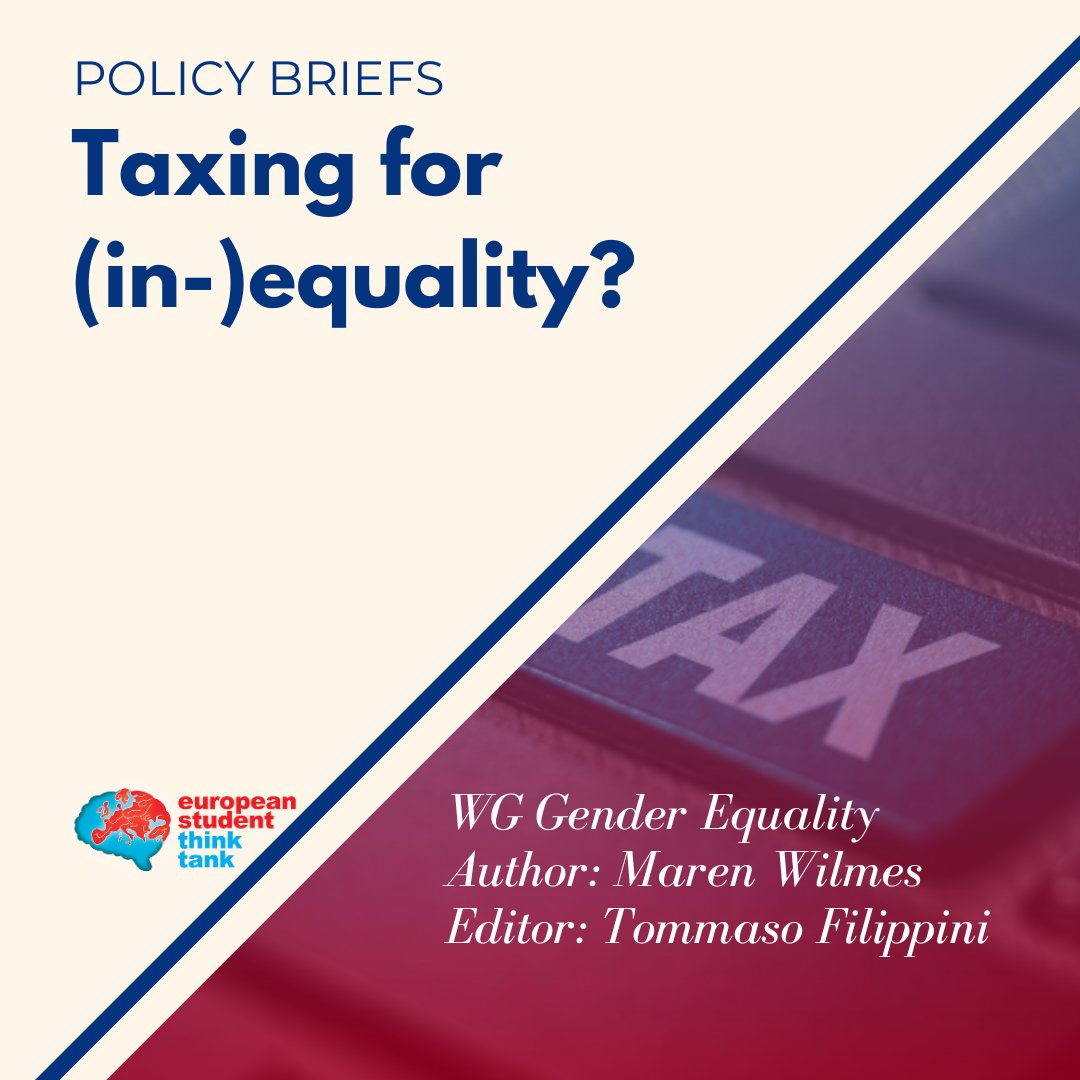 💡This policy brief from the European Student Think Tank’s Working group on #GenderEquality discusses taxation in the EU with a focus on gender equality and the reproduction of patriarchal structures in the tax system. 🔗Read more here: esthinktank.com/2024/05/06/pol…