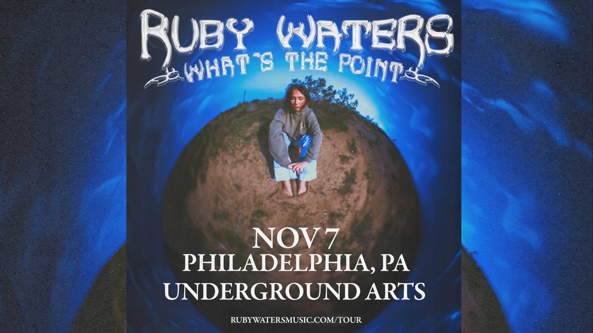 **Just Announced** Ruby Waters brings the 'What's The Point' Tour to the stage on November 7 🥀🌊 - Tickets on sale Friday 5.10 at 10a