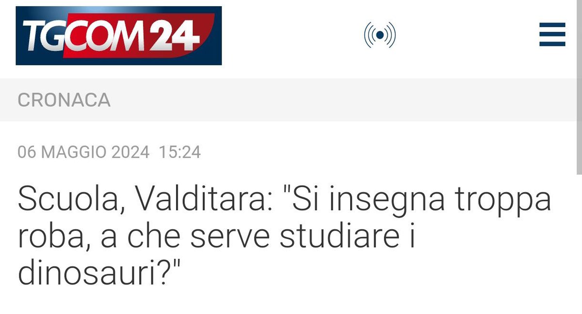 Al di là dei dinosauri, ma come cazzo fa un ministro dell'istruzione a dire che a scuola si insegna troppo?
Peraltro in un'epoca in cui l'ignoranza sta dilagando sempre più.
La Lega ha devastato questo Paese (semicit.)
#Valditara