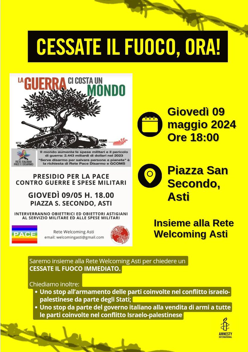 #cessateilfuoco
#stopvenditaarmi
#disarmo
Vi aspettiamo giovedì 9 maggio ore 18.00 in piazza San Secondo Asti.
Con #welcomingasti