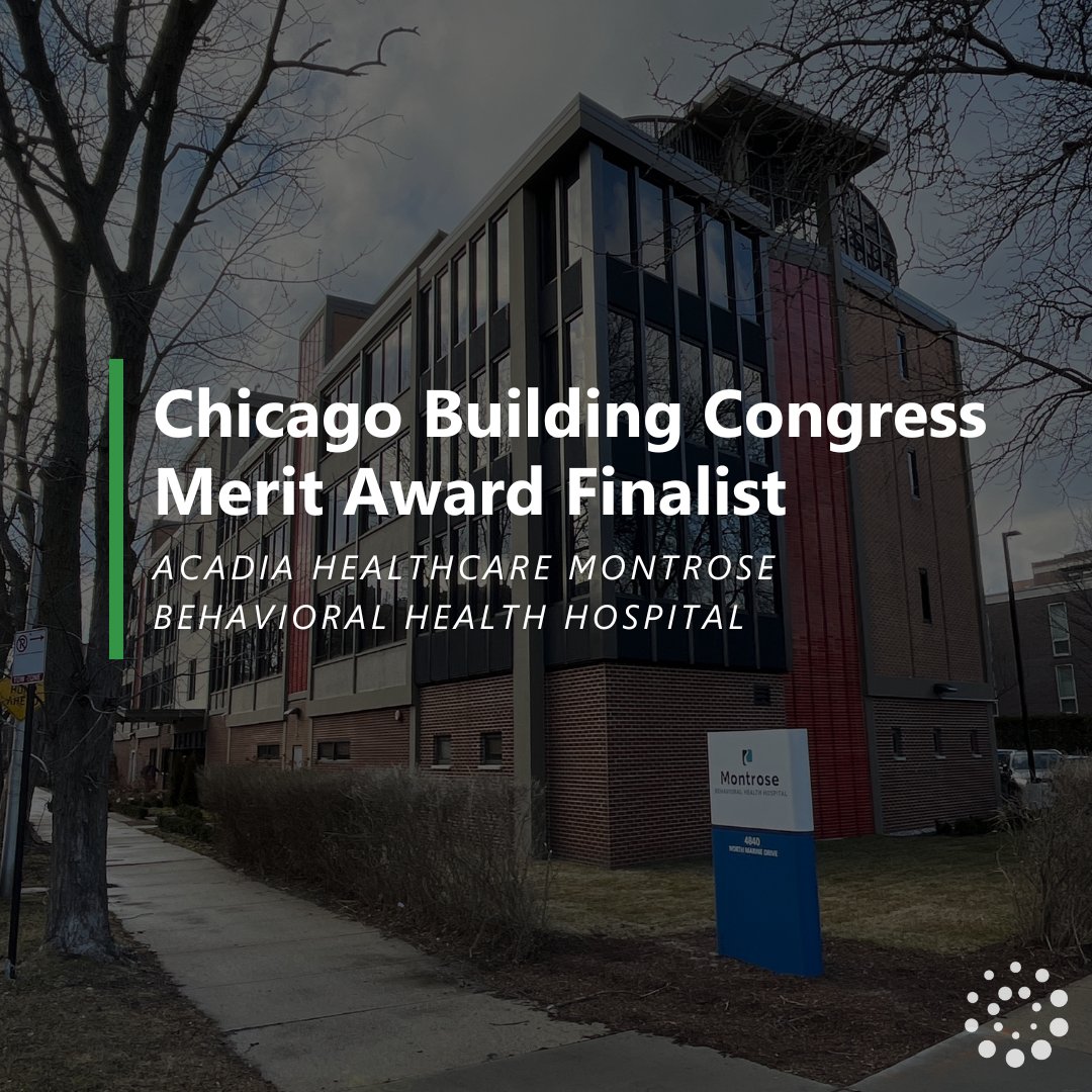 We are proud to share that our work at Acadia Healthcare Montrose Behavioral Health Hospital has been named a Merit Award finalist by The Chicago Building Congress! The CBC Merit Award winner will be announced at their event on 5/9. bit.ly/3pSCLxj