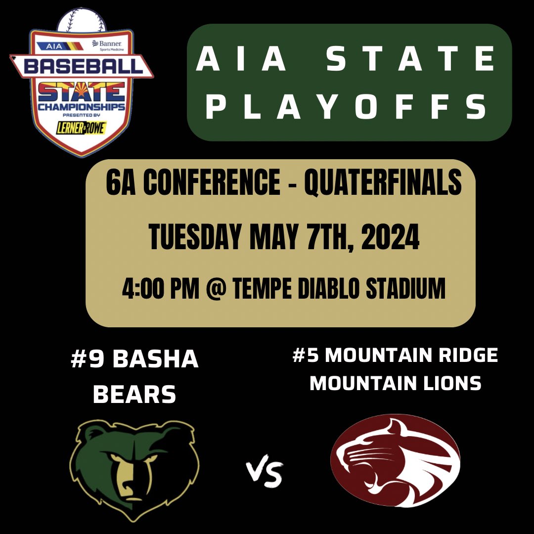 #9 Basha Bears play #5 Mountain Ridge Mountain Lions in the Quarter Finals of the AIA State Championship Baseball Tournament. Game is tomorrow Tuesday 4/7 at 4:00 PM at Tempe Diablo Stadium. Tickets: gofan.co/event/1506885