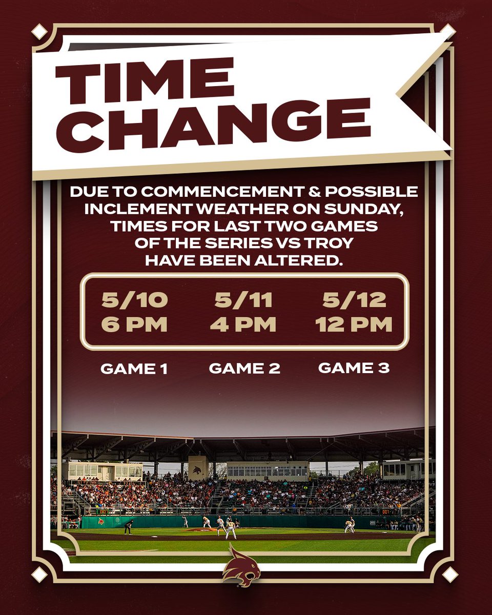 Game times for Saturday's and Sunday's contests this weekend against Troy have been altered. Saturday's first pitch is now at 4 pm while Sunday's start time has been moved up to 12 pm. #EatEmUp #SlamMarcos