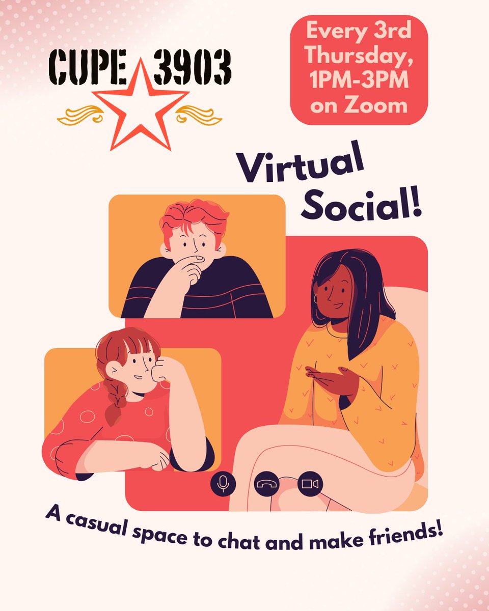 Join us every third Thursday of the month from 1PM-3PM for our CUPE 3903 Virtual Social! If you’re interested in connecting casually with other members online outside of meetings, this is the place for you! Links will be posted at 3903.cupe.ca/calendar