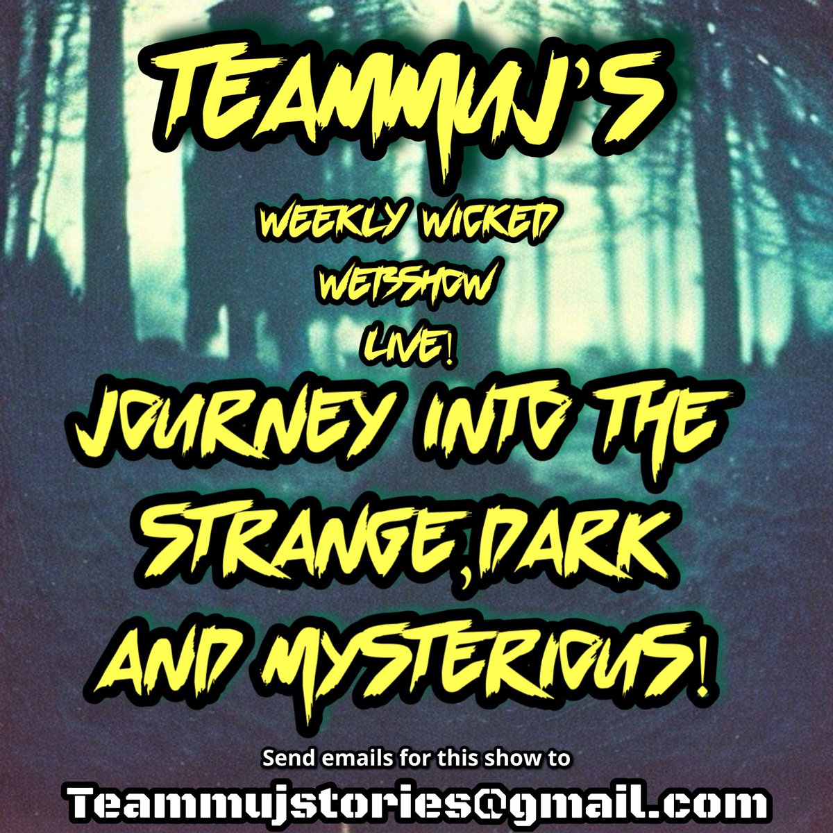 Bacc at it again this Saturday! Last episode of @TeamMUJ’s Weekly Wicked Webshow till June and we’ll be taking a journey into the Strange, Dark and Mysterious! More info dropping later this week! If you’d like to share a written, video or audio story send them to the new email!