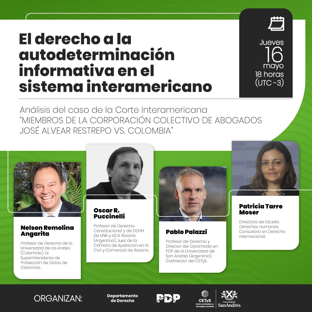 ¿Planes para el jueves 16/5 a las 18h? INSCRIBITE Y AGENDÁ👇 🗣Charla abierta de la #PDP sobre Autodeterminación Informativa: sentencia de @CorteIDH en el caso @Ccajar vs. #Colombia 🙌Con @NelsonRemolina @oscarpuccinelli @PatriciaTarreM y @pablopalazzi ✒️eventos.udesa.edu.ar/go/CAJAR