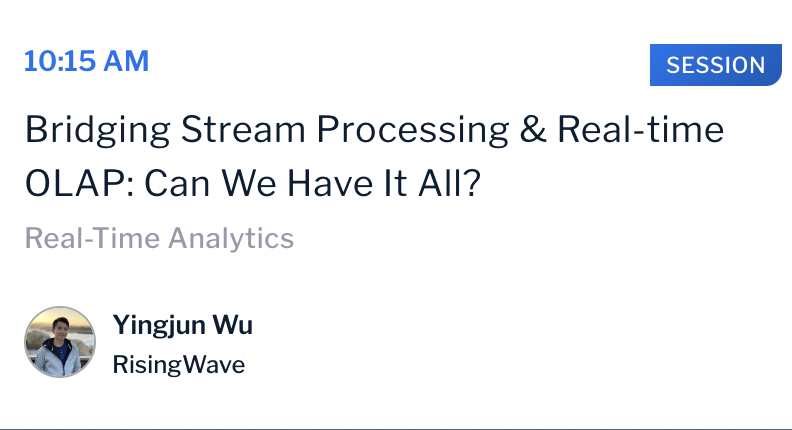 🔥 If you are attending #RTASummit or happen to be around San Jose on May 9, don’t miss Yingjun Wu’s talk on Bridging Stream Processing & Real-time #OLAP: Can We Have It All?
📆 May 9, 10:15 AM - 11:00 AM
📍 Regency Ballroom I, Signia by Hilton Hotel, San Jose

#streamprocessing