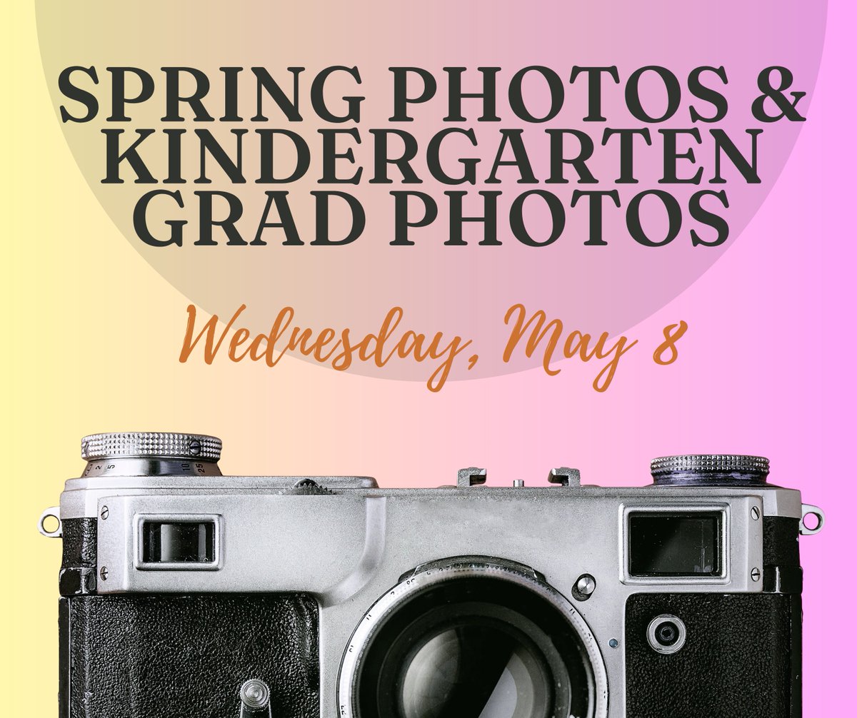 Tomorrow are Spring Photos and Kindergarten Grad photos!!
We can't wait to see everyone's smiling faces! 📷📷