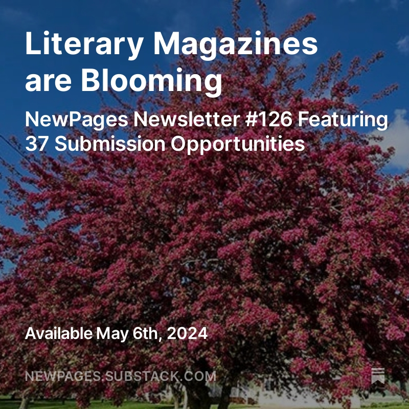 Issue 126 of the NewPages Newsletter is out with a bouquet of new issues of great literary magazines, some lovely new book reviews, springtime inspiration, & 37 submission opportunities. #writers #readers #literarycommunity #submissionopportunities open.substack.com/pub/newpages/p…