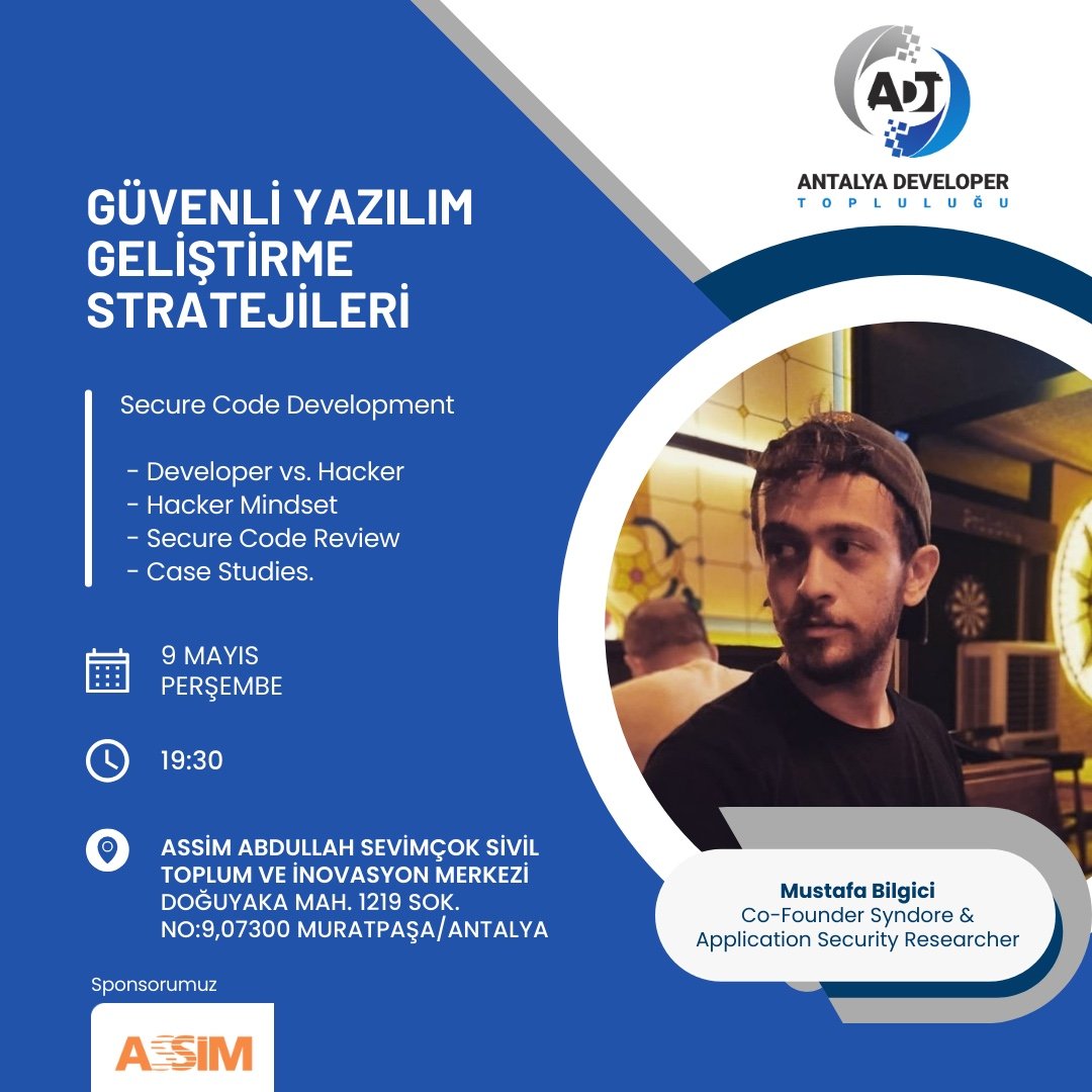 Hey there 🥳 Bu hafta topluluğumuzun üyesi Syndore kurucu ortağı Mustafa Bilgici 'Secure Code Development' başlığı altında güvenli yazılım geliştirme stratejileri hakkında bizleri bilgilendirecek ✌️😇 Katılmak için rezervasyon 👇 kommunity.com/antalya-develo…