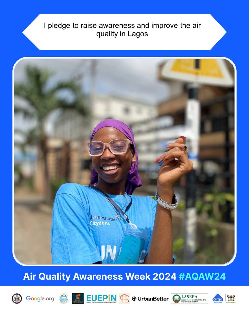 It’s air Quality and I’ll keep to my pledge In Sha Allah 💙 @UrbanBetter @LasepaOfficial @thetundeajayi  #cityzens4CleanAir #awareness #AQAW24 @AirQoProject