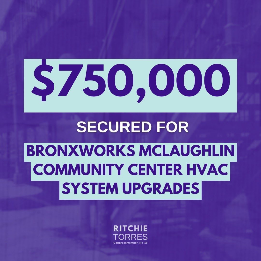 I secured $750,000 in federal funding for @BronxWorks McLaughlin Community Center HVAC System Upgrades. BronxWorks is a pillar of our community, providing food, shelter, education, and support to Bronxities in need. I am honored to contribute to their mission.