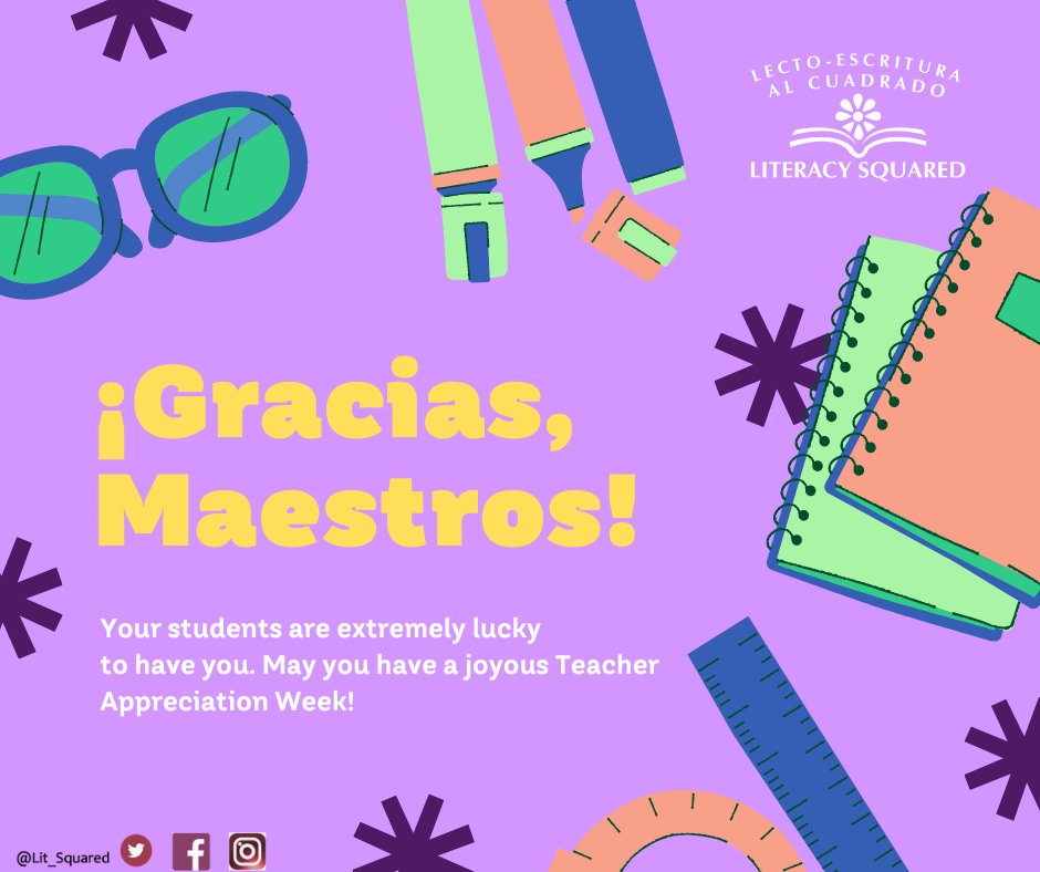 Happy Teacher Appreciation Week from the Literacy Squared Team!