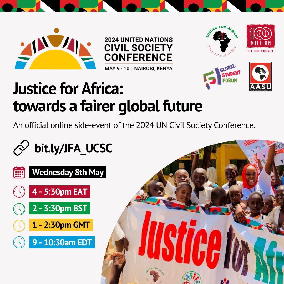 Join us for an official online side-event of the 2024 UN Civil Society Conference themed 'Justice for Africa: Towards a Fairer Global Future.' This event is scheduled for Wednesday, May 8th, 2024, from 1-2:30PM GMT / 4-5:30PM EAT / 2-3:30PM BST / 9-10:30AM EDT. #2024UNCSC