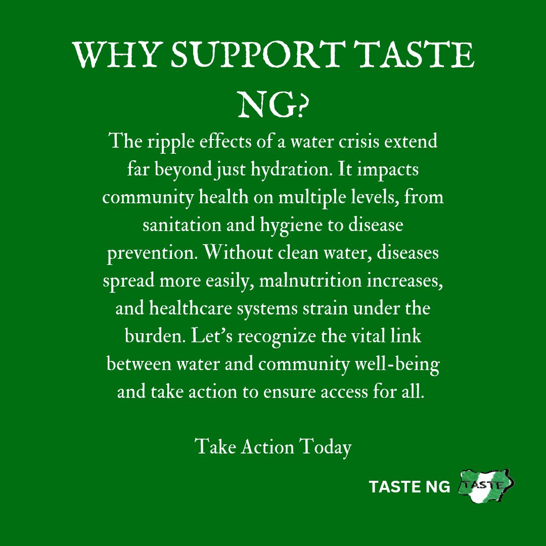 By supporting TASTE NG's WASH (Water, Sanitation, and Hygiene) programs, you're investing in more than just clean water.

Support TASTE NG and invest in a healthier, more dignified future for all.