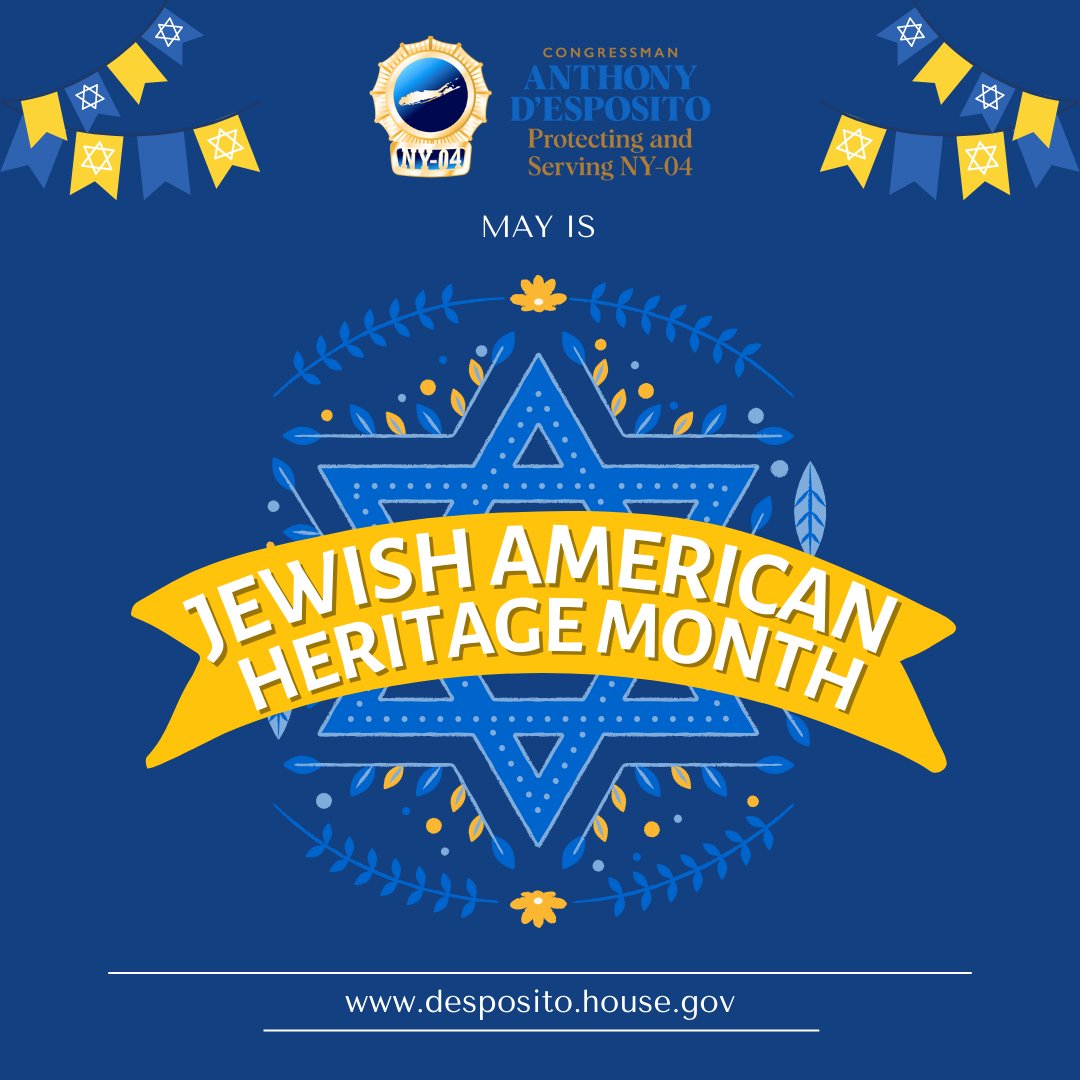 May is #JewishAmericanHeritageMonth! 

This month, we honor and celebrate the contributions of Jewish Americans to #NY04 and the United States. 

Am Yisrael Chai!