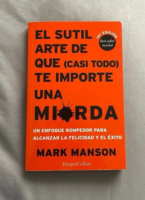 ALPHAMINDST's tweet photo. 10 libros que debes leer y releer.

1. El sutil arte de que (casi todo) te importe una mierda. https://t.co/5LKmHRkZJM