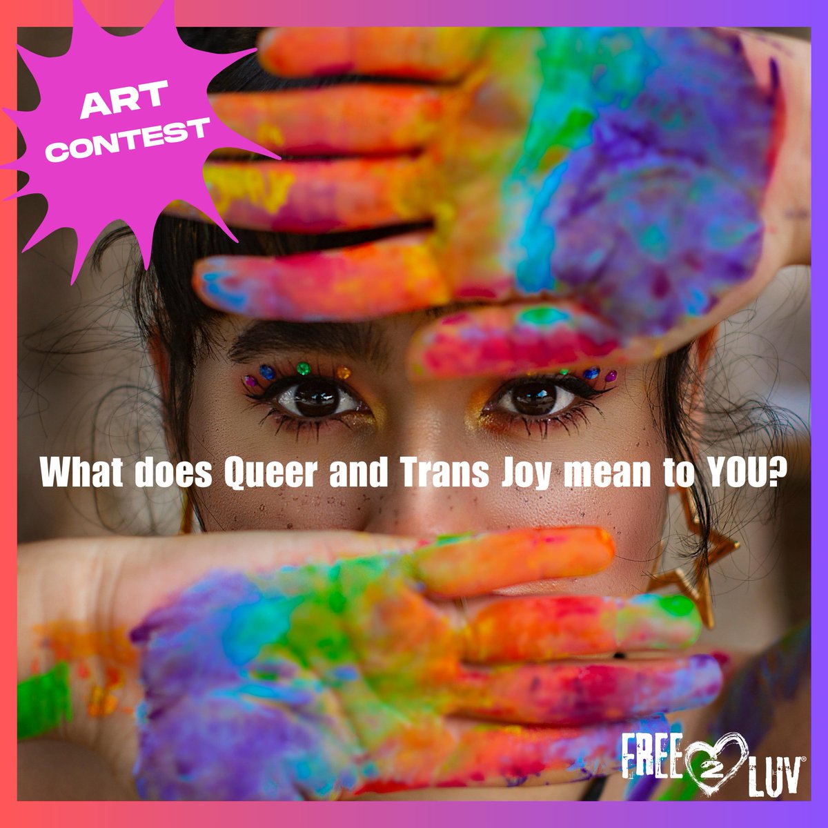 Calling all LGBTQ+ & Trans artists! We want to see what Queer & Trans joy means to YOU! Enter our #QueerJoy Amplified #ArtContest, be part of a diverse community of creative voices & #win cool swag & cash. Enter now thru 6/30 ➜ free2luv.org/queer-joy-ampl… 🌈🎨♥️