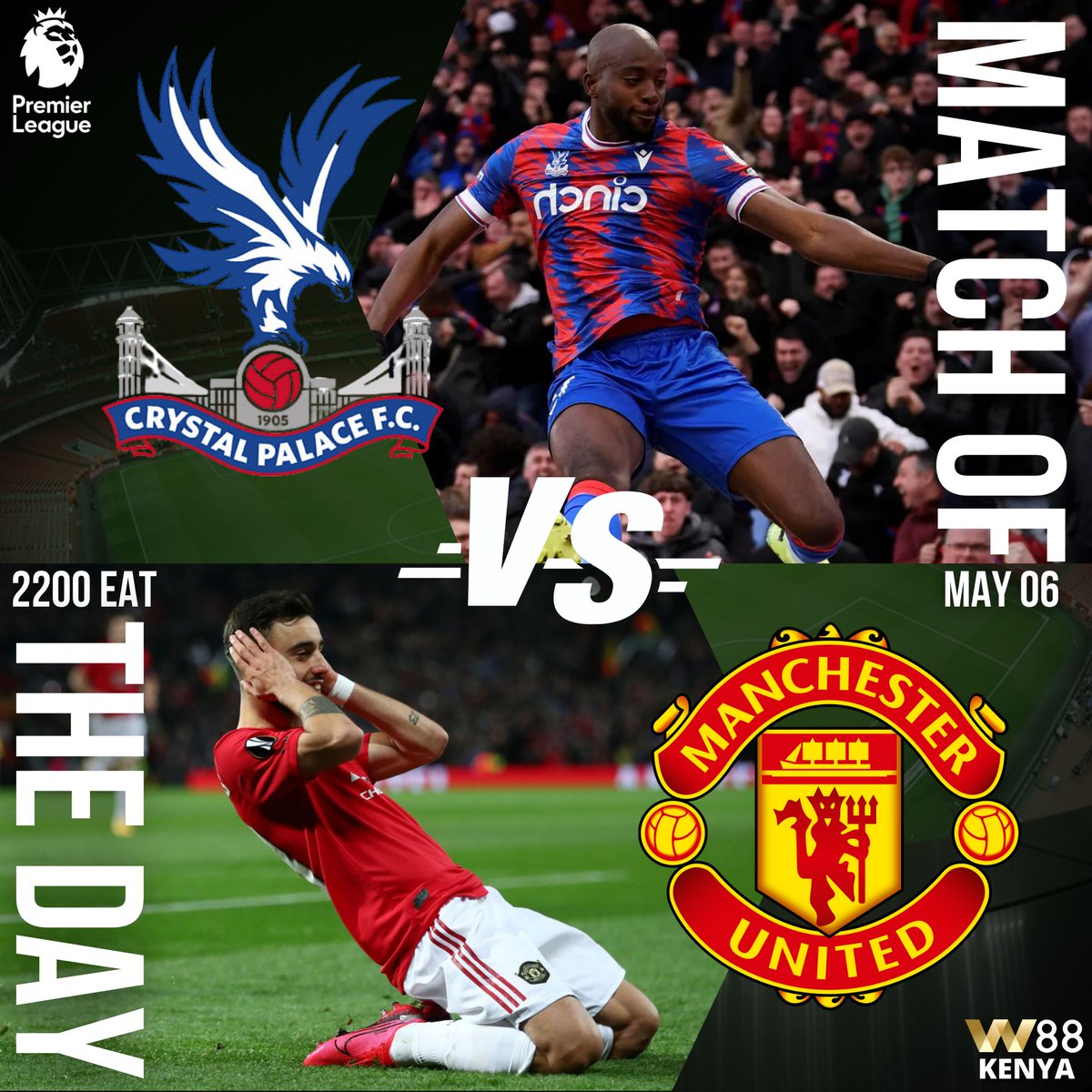 MATCH OF THE DAY
Which team are you supporting tonight? Is it 
Crystal palace OR Manchester United 
#JoinW88