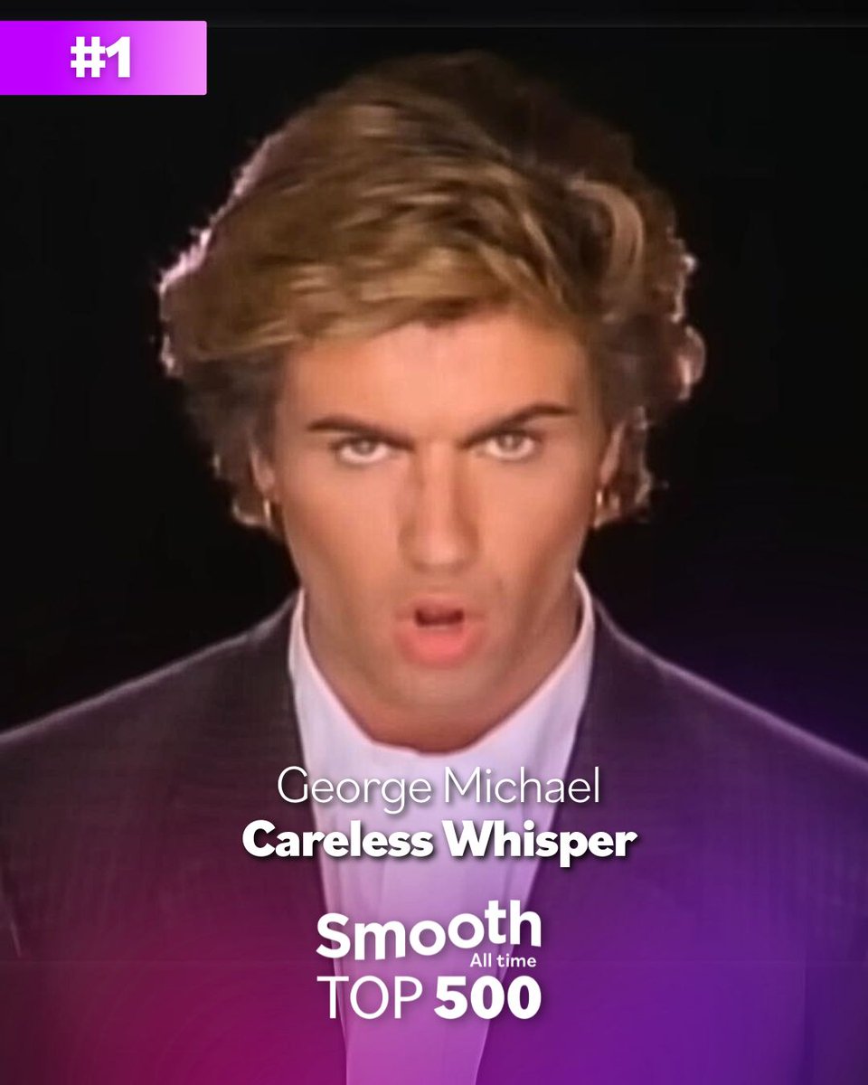 The champion of Smooth's All Time Top 500 for 2024, thanks to your votes, is... 🥁 Drum roll 🥁 @GeorgeMOfficial's 'Careless Whisper'! 🏆 #Smooth500