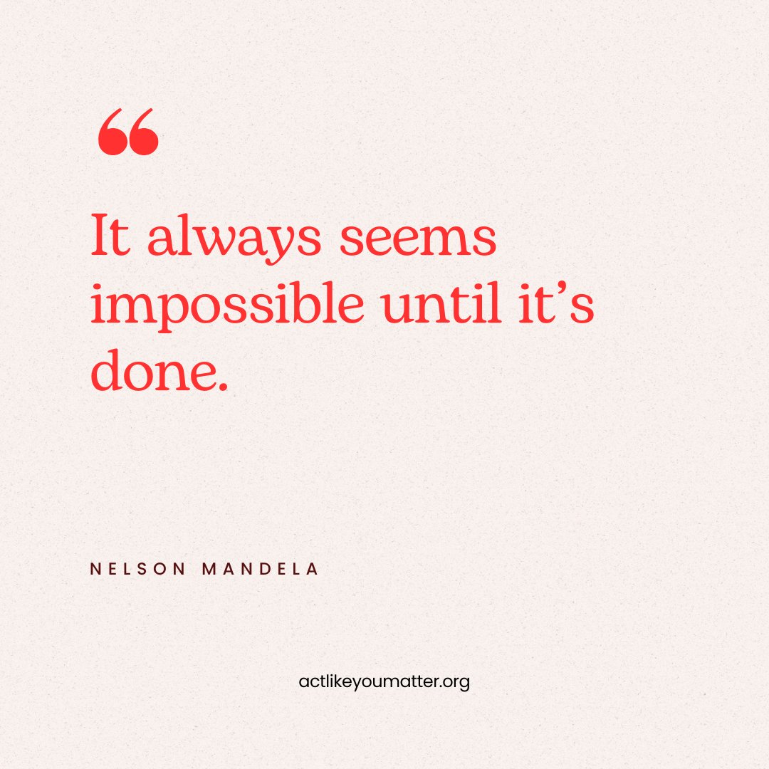 It always seems impossible until it’s done - #NelsonMandela TOP Actors/Advocates Credit: Quote chosen by Connor & Ezri; designed by Nika. Got a busy week? Mid-terms? Finals? #APExams ? Projects? You’ve got this! #MotivationMonday #ResilienceMatters #WorkHard #FinishTheJob