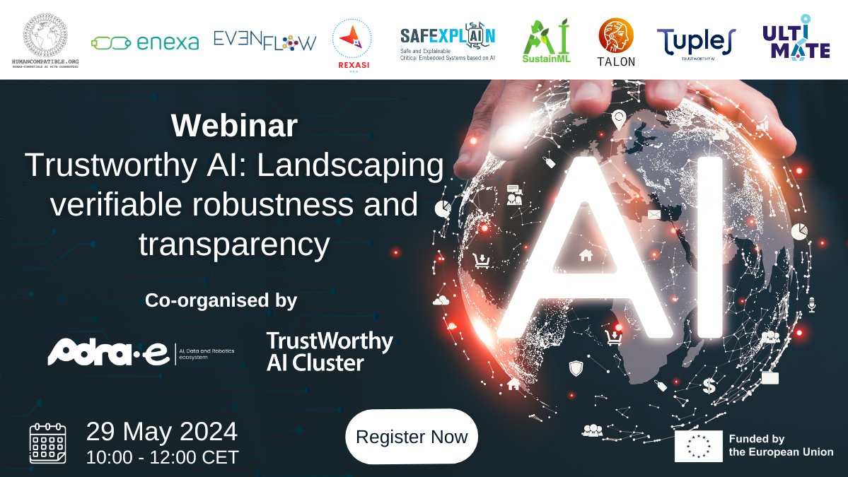 📢SAVE THE DATE! Join our webinar on May 29th, 2024, from 10:00 to 12:00 CET. We'll present real-world applications developed within our  #TrustworthyAI Cluster. Organised in collaboration with  <a href="/Adra_eu_/">Adra | The AI, Data and Robotics Association</a>
Register now: tinyurl.com/bp7de7yd