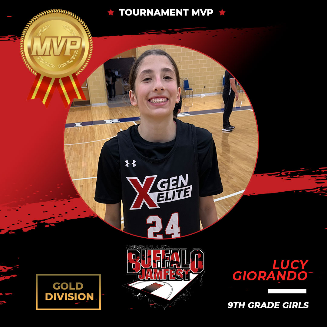 Buffalo Jamfest, 9th-grade girls gold division MVP, Lucy! @XGenElite