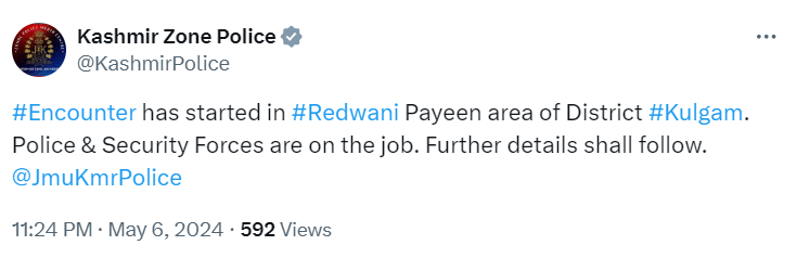 ANI's tweet photo. Encounter has started in the Redwani Payeen area of District Kulgam. Police &amp; Security Forces are on the job. Further details shall follow: Kashmir Zone Police https://t.co/zQJuDTwOoP
