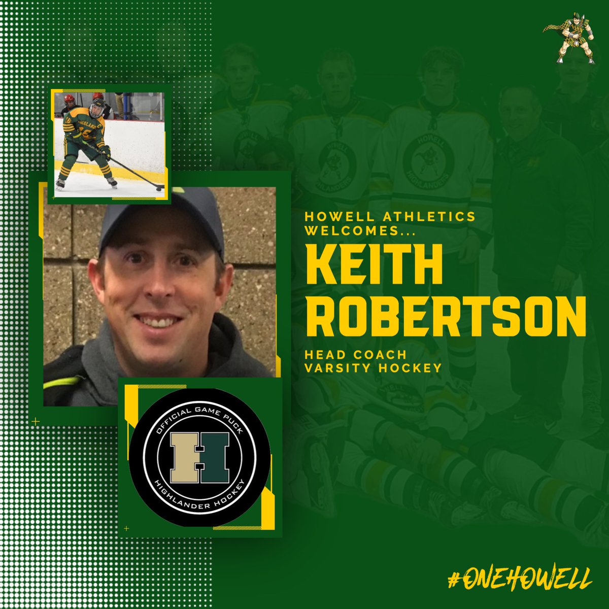 Howell Athletics is excited to announce our next Head Hockey Coach...Keith Roberston! Welcome to the family, Coach Robertson! #OneHowell