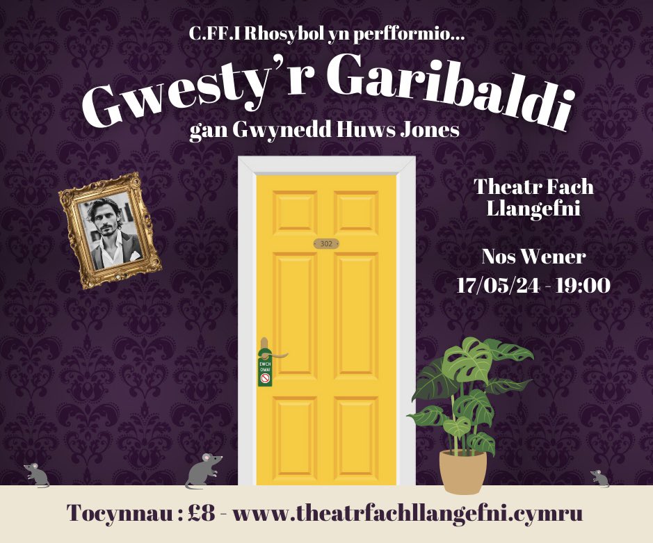 🎭 Gwesty’r Garibaldi

Am un noson yn unig, mi fydd Clwb Ffermwyr Ifanc Rhosybol yn perfformio’r ddrama gomedi gan Gwynedd Huws Jones yn Theatr Fach Llangefni.
Mi fydd yna gôr hefyd yn rhan o’r noson a’r bar ar agor.

🗓️ Nos Wener - 17/05/24
⏰ 7yh
🎟️ theatrfachllangefni.cymru/digwyddiadau
