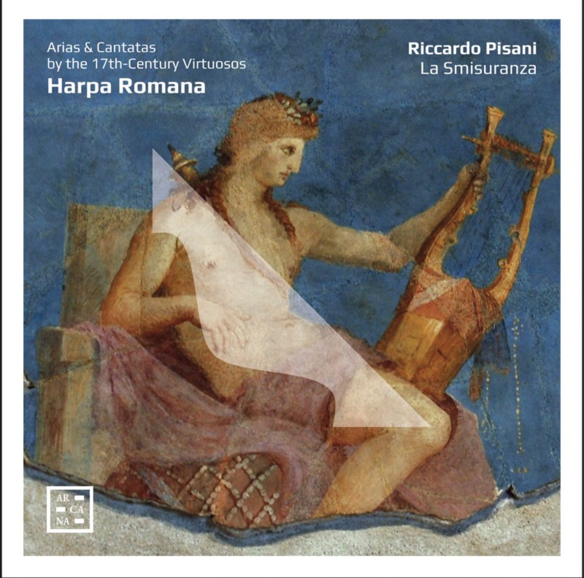 È così dolce la pena · Riccardo Pisani · La smisuranza

Harpa Romana. Arias & Cantatas by the 17th-Century Virtuosos

youtu.be/1LykYA_RQ_4?si…