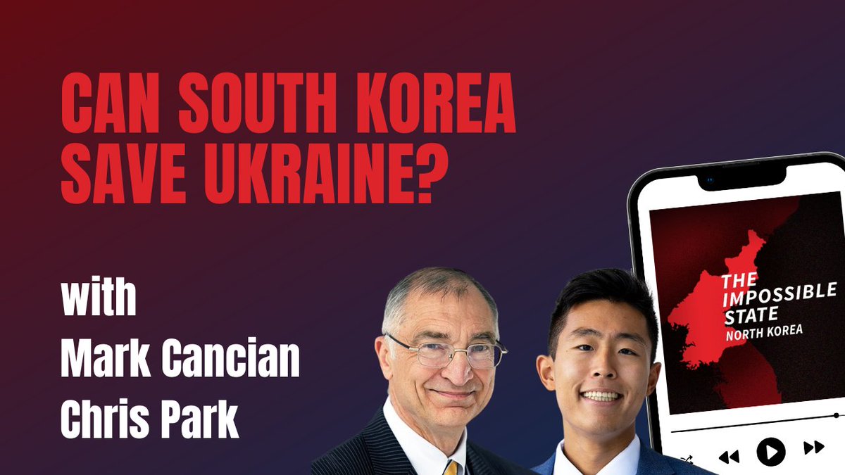 📢 @CSIS #ImpossibleState podcast on May 13th New South Korean munitions stockpile to arm Ukraine in the face of dwindling stockpiles and congressional inertia? @csis_isp @MarkCancian and @chrhspark will join @VictorDCha to discuss their commentary on how South Korean 105 mm
