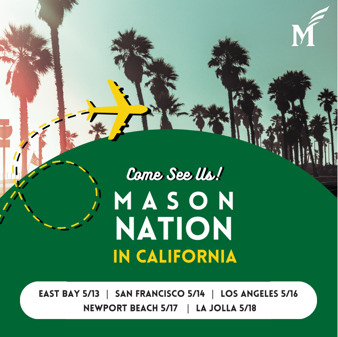 #CaliforniaMasonTour begins May 13-18 within the East Bay, San Francisco, Los Angeles, Newport Beach, and La Jolla region! Connect with Mason alumni and friends to foster a sense of community! Register Here → ow.ly/pPna50RuZOo #MasonNation #GMUCarterSchool #GeorgeMasonU